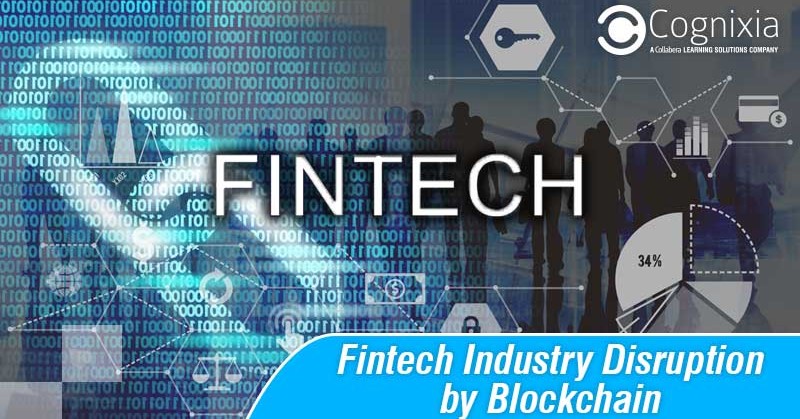 Fintech Industry Disruption by Blockchain