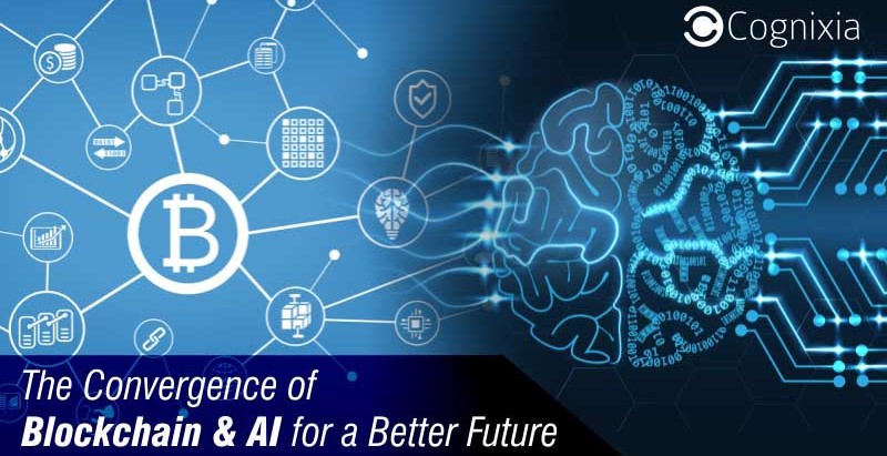 The Convergence of Blockchain & AI for a Better Future