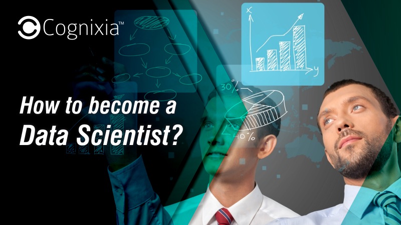 How to become a Data Scientist?